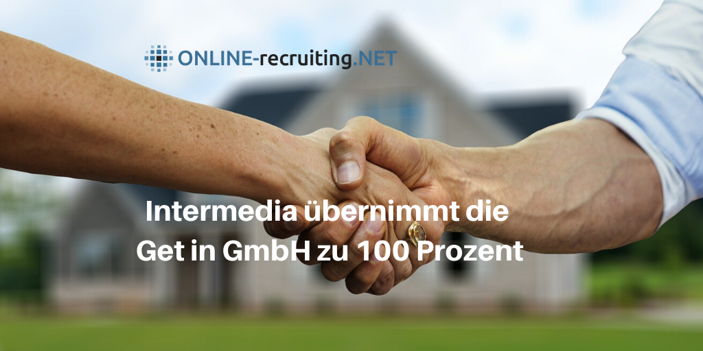 Get in IT und Get in Engineering werden von Intermedia zu 100 Prozent übernommen
