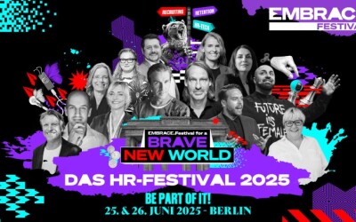 EMBRACE Festival 2025: mutig mit aktuellen HR Themen umgehen